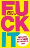 fuck it